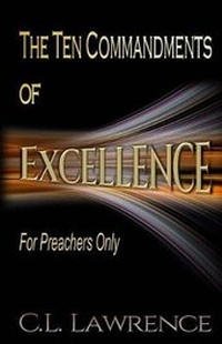 Enlarge image Cover: The Ten Commandments of Excellence - Carol L. Lawrence
