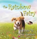 Cover: The Rainbow Fairy - Magical Beginnings LLC
