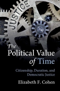 Enlarge image Cover: The Political Value of Time - Cambridge University Press