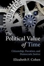Cover: The Political Value of Time - Cambridge University Press