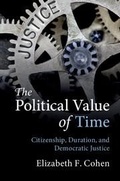 Cover: The Political Value of Time - Cambridge University Press