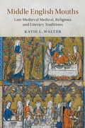 Cover: Middle English Mouths - Cambridge University Press