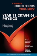 Cover: Cambridge Checkpoints Year 11 (Stage 6) Physics - Cambridge University Press
