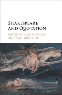 Enlarge image Cover: Shakespeare and Quotation - Cambridge University Press
