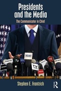 Cover: Presidents and the Media - Routledge
