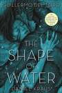 Cover: The Shape of Water - Feiwel & Friends