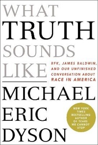 Enlarge image Cover: What Truth Sounds Like - St Martin's Press