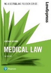 Abbildung von: Law Express: Medical Law, 6th edition - Pearson Education Limited
