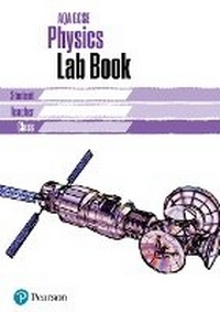 Enlarge image Cover: AQA GCSE Physics Lab Book - Pearson Education Limited