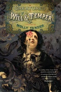 Cover: Creatures of Will and Temper - Mariner Books