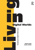 Cover: Living in Digital Worlds - Routledge