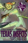 Cover: A Field Guide to Common Texas Insects - Gulf Publishing Co