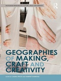 Cover: Geographies of Making, Craft and Creativity - Routledge