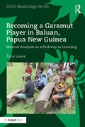 Cover: Becoming a Garamut Player in Baluan, Papua New Guinea - Routledge