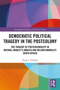 Abbildung von: Democratic Political Tragedy in the Postcolony - Routledge