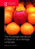 Cover: The Routledge Handbook of Spanish as a Heritage Language - Routledge