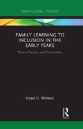 Abbildung von: Family Learning to Inclusion in the Early Years - Routledge