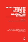 Cover: Behavioural and Network Impacts of Driver Information Systems - Routledge