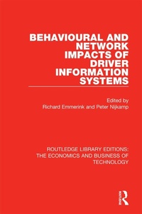 Abbildung von: Behavioural and Network Impacts of Driver Information Systems - Routledge