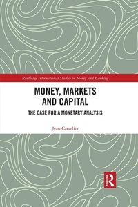Abbildung von: Money, Markets and Capital - Routledge