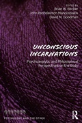 Cover: Unconscious Incarnations - Routledge