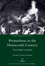 Cover: Prometheus in the Nineteenth Century - Routledge