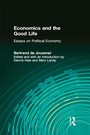 Cover: Economics and the Good Life - Routledge
