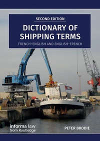 Abbildung von: Dictionary of Shipping Terms - Informa Law