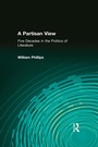 Cover: A Partisan View - Routledge