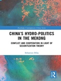 Cover: China's Hydro-politics in the Mekong - Routledge