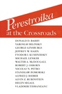 Bild: Perestroika at the Crossroads - M.E. Sharpe