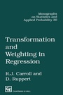 Cover: Transformation and Weighting in Regression - Chapman & Hall/CRC
