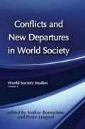 Cover: Conflicts and New Departures in World Society - Routledge
