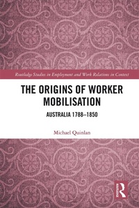 Enlarge image Cover: The Origins of Worker Mobilisation - Routledge