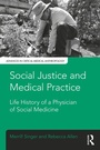 Cover: Social Justice and Medical Practice - Routledge