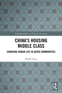 Bild vergrößern Bild: China's Housing Middle Class - Routledge