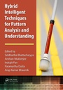 Cover: Hybrid Intelligent Techniques for Pattern Analysis and Understanding - Chapman & Hall/CRC
