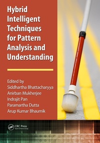 Enlarge image Cover: Hybrid Intelligent Techniques for Pattern Analysis and Understanding - Chapman & Hall/CRC