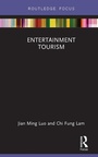 Cover: Entertainment Tourism - Routledge