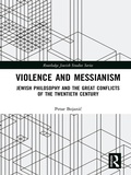 Cover: Violence and Messianism - Routledge