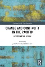 Cover: Change and Continuity in the Pacific - Routledge