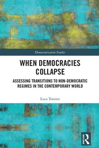 Enlarge image Cover: When Democracies Collapse - Routledge