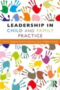 Cover: Leadership in Child and Family Practice - Routledge