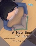 Cover: A New Book for Jack Dyslexic Font - MacLaren-Cochrane Publishing