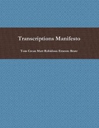 Enlarge image Cover: Transcriptions Manifesto - Lulu.com