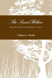 Enlarge image Cover: The Sound Within - Lulu.com