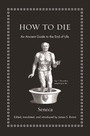 Cover: How to Die - Princeton University Press