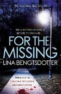 Enlarge image Cover: For the Missing - Orion (an Imprint of The Orion Publishing Group Ltd )