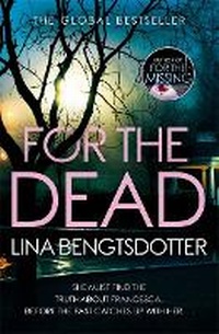 Enlarge image Cover: For the Dead - Orion (an Imprint of The Orion Publishing Group Ltd )