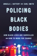 Cover: Policing Black Bodies - Rowman & Littlefield Publishers